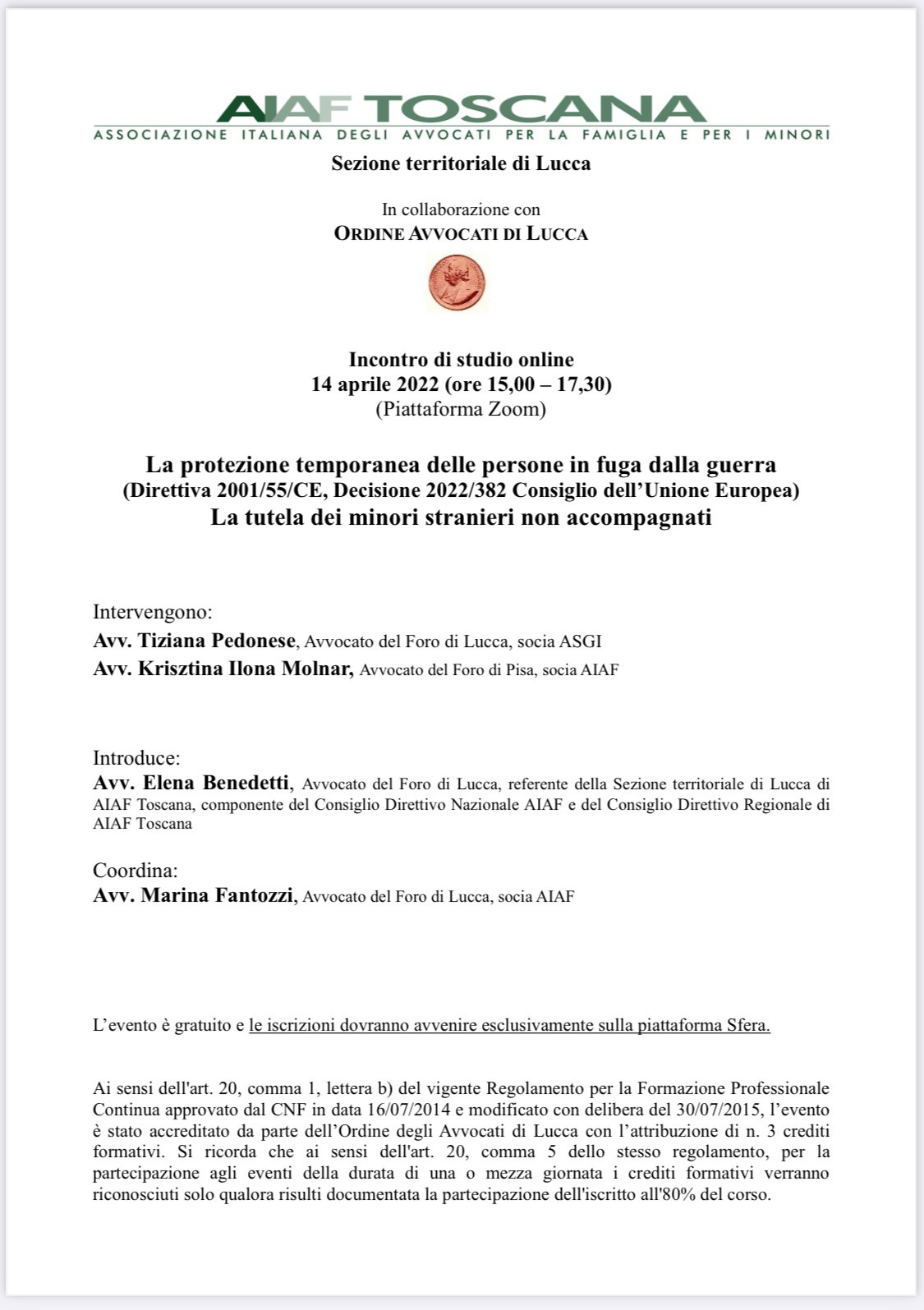 Aiaf Toscana presenza "La protezione temporanea delle persone in fuga dalla guerra (Direttiva 2001/55/CE, Decision e 2022/382 Consiglio dell’ Unione Europea)"