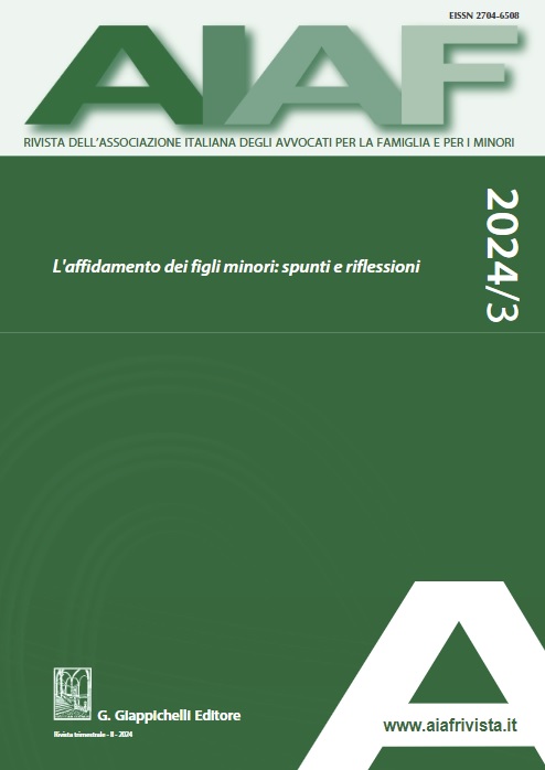 Pubblicato on line il numero 2024/3 della Rivista AIAF dal titolo  “L'affidamento dei figli minori: spunti e riflessioni”